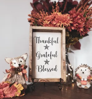 Thankful, Grateful, Blessed Autumn Decor Sign